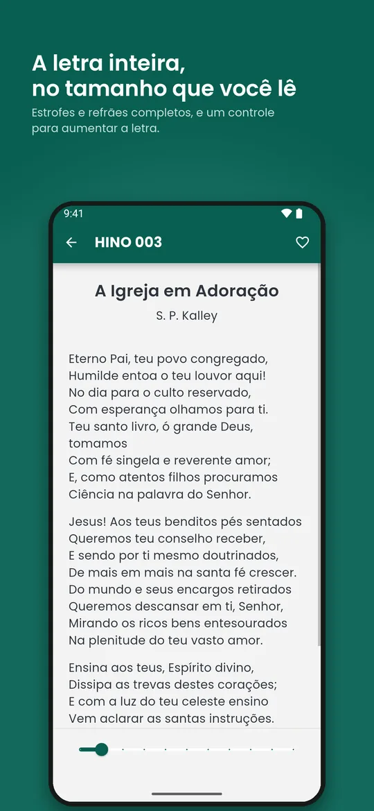 Um hino aberto: estrofes completas e o controle para aumentar a letra